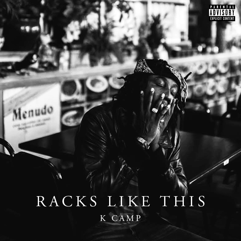 Album cover art for "Racks Like This" by K CAMP