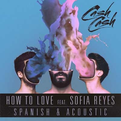 Cover image for How to Love (feat. Sofia Reyes) [Spanish & Acoustic]