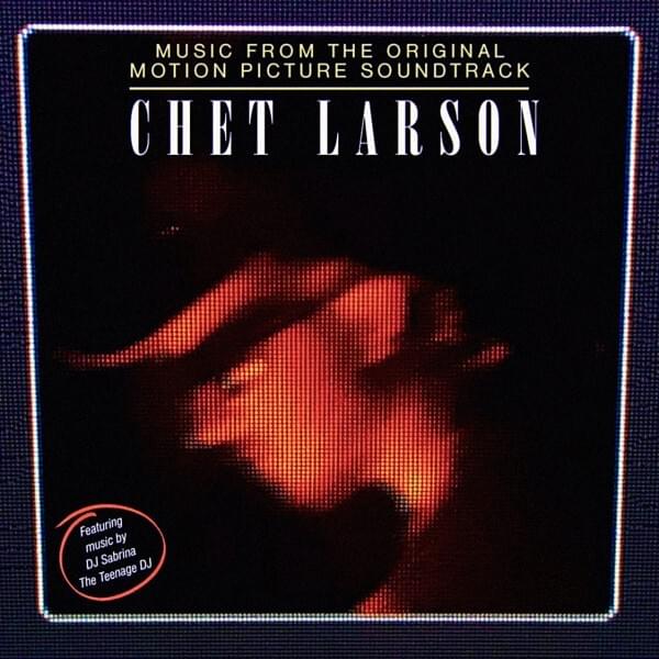Cover image for Chet Larson (Original Motion Picture Soundtrack)