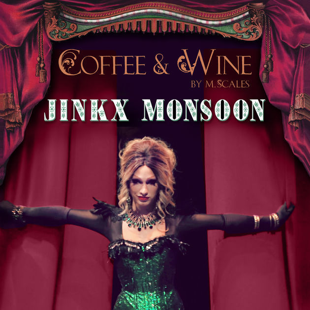 Album cover art for "Coffee & Wine" by Jinkx Monsoon