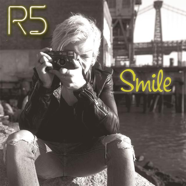 Smile by R5