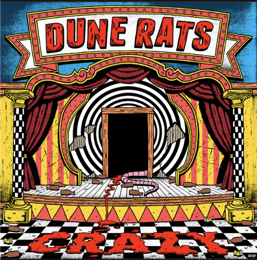 Album cover art for "Crazy" by Dune Rats