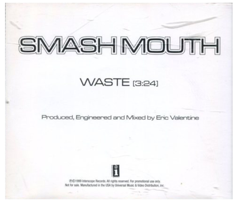 Album cover art for "Waste" by Smash Mouth