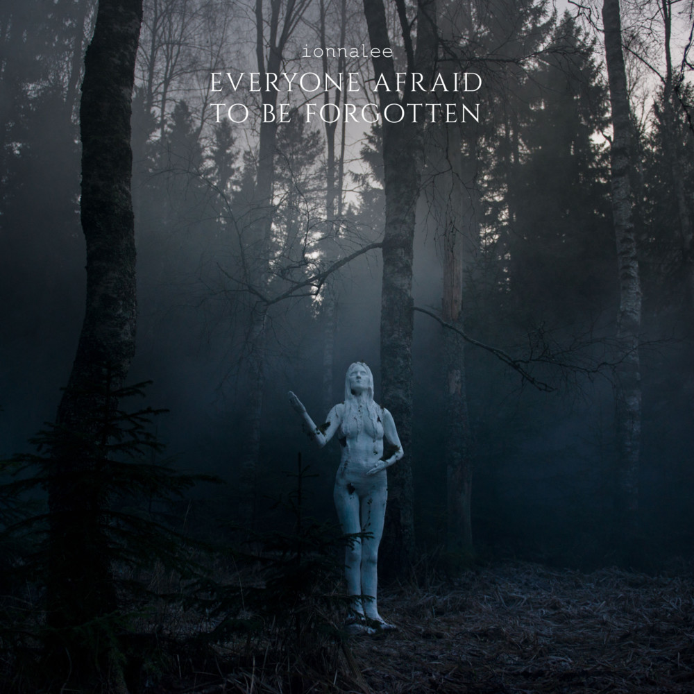 Cover image for EVERYONE AFRAID TO BE FORGOTTEN