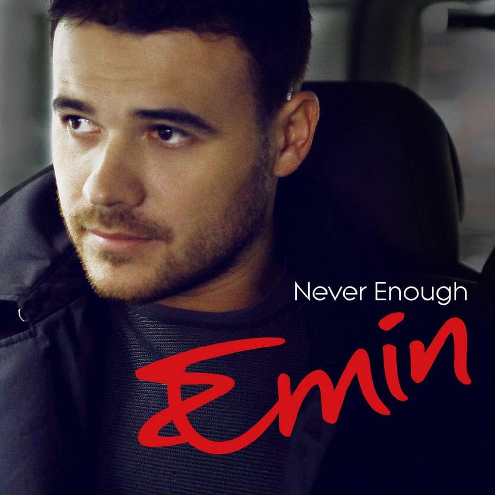 Album cover art for "Never Enough" by EMIN & Molly Mcqueen