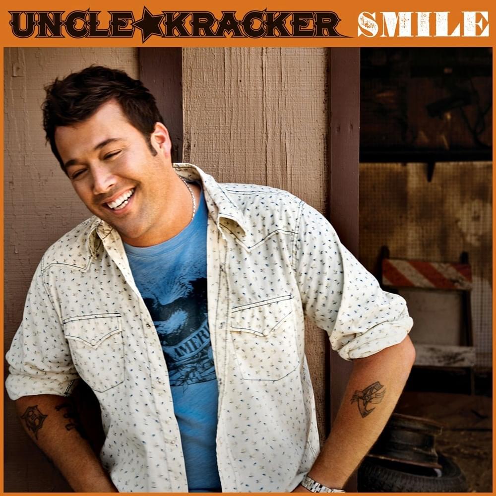 Smile by Uncle Kracker