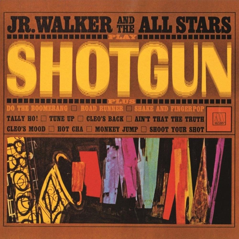 Album cover art for "Shoot Your Shot" by Junior Walker & The All Stars