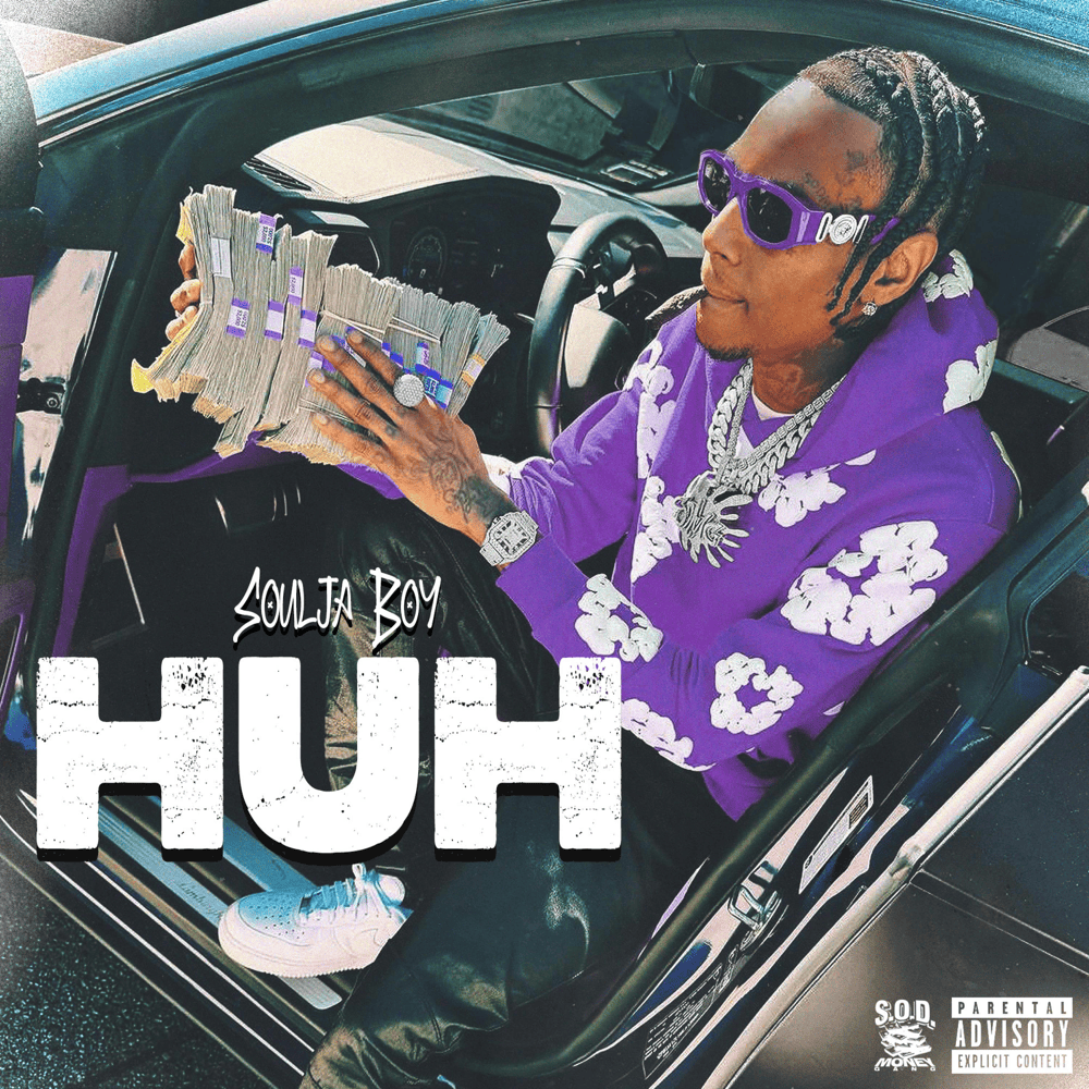 Album cover art for "Huh" by Soulja Boy