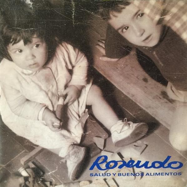 Album cover art for "Salud y Buenos Alimentos" by Rosendo