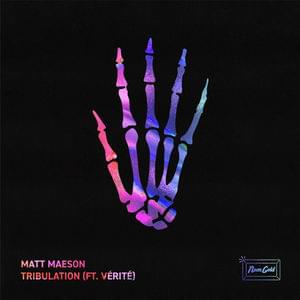 Album cover art for "Tribulation (Remix)" by Matt Maeson & VÉRITÉ