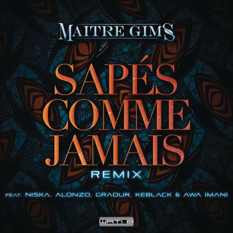 Album cover art for "Sapés comme jamais (Remix)" by GIMS & Niska & Awa Imani & Alonzo & KeBlack & Gradur