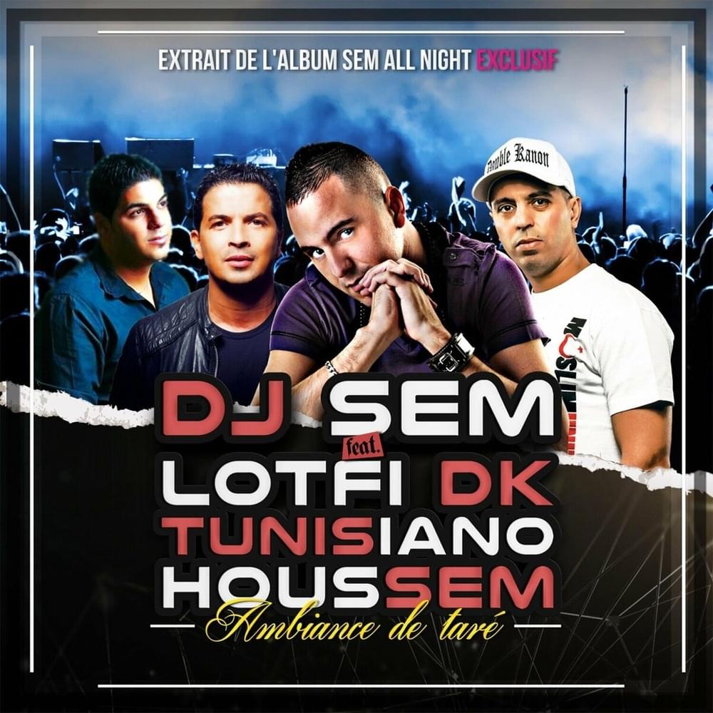 Ambiance de taré by DJ Sem