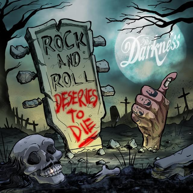 Album cover art for "Rock and Roll Deserves to Die" by The Darkness
