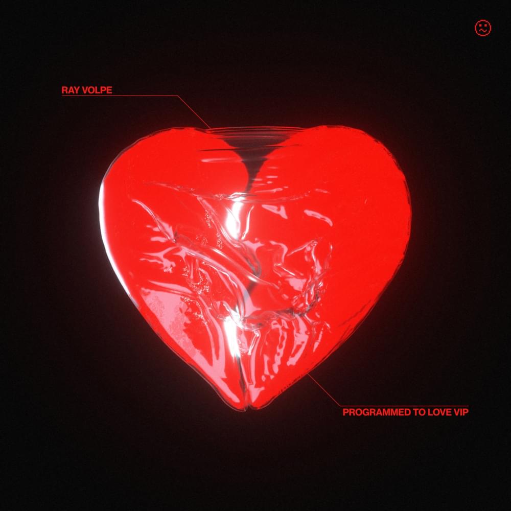 Album cover art for "Programmed To Love (VIP)" by Ray Volpe