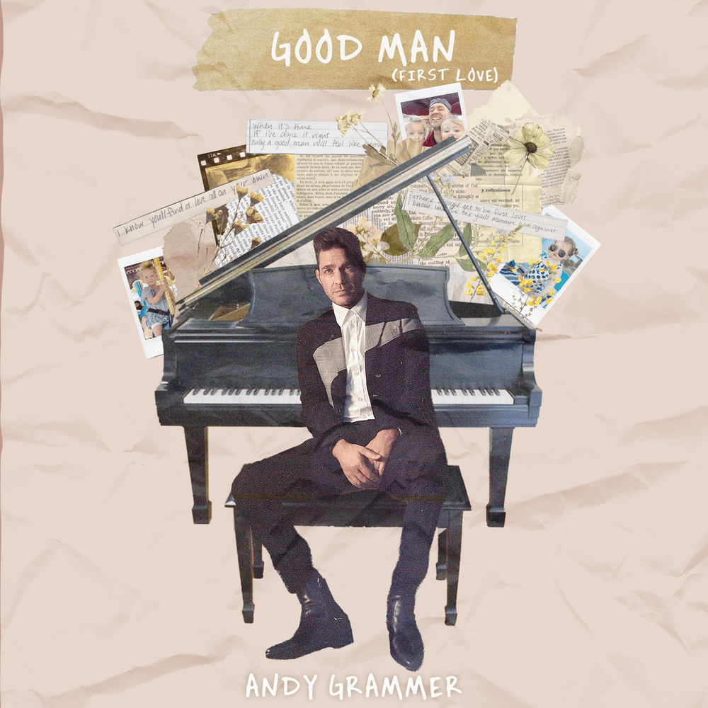 Album cover art for "Good Man (First Love)" by Andy Grammer
