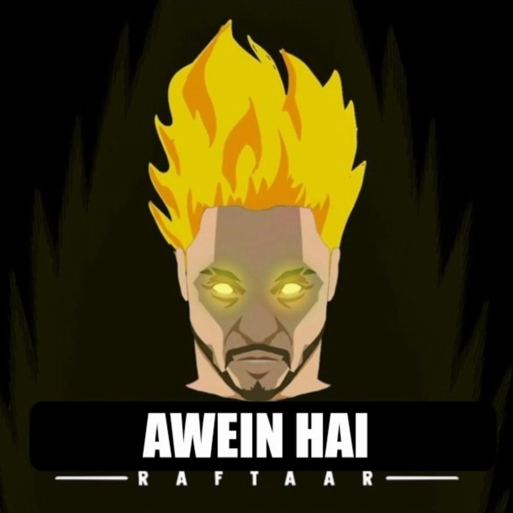 Awein Hai by Raftaar
