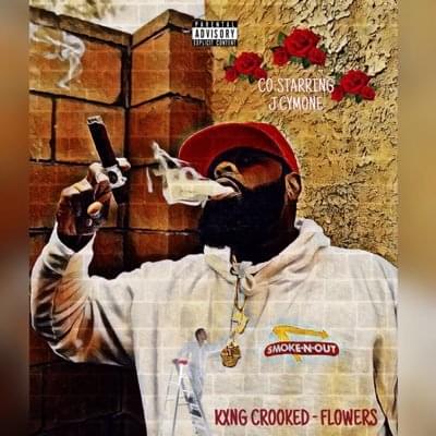 Album cover art for "Flowers" by KXNG Crooked & J.Cymone