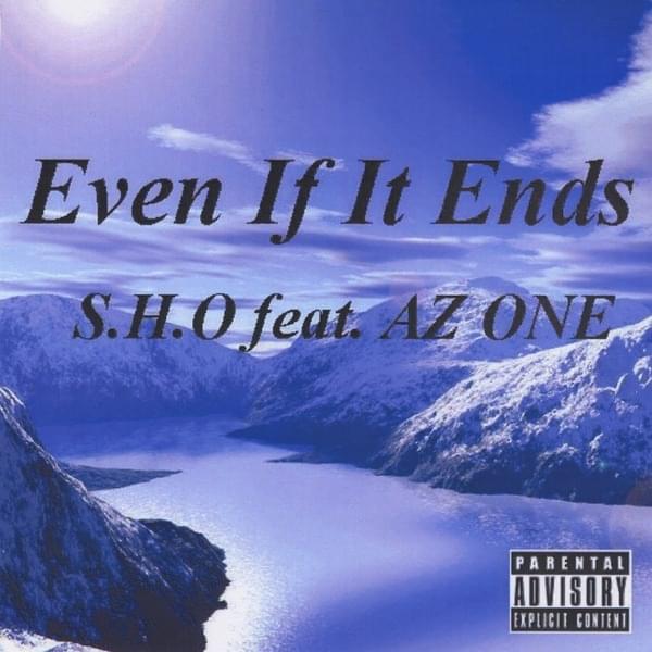 Even If It Ends by SHO