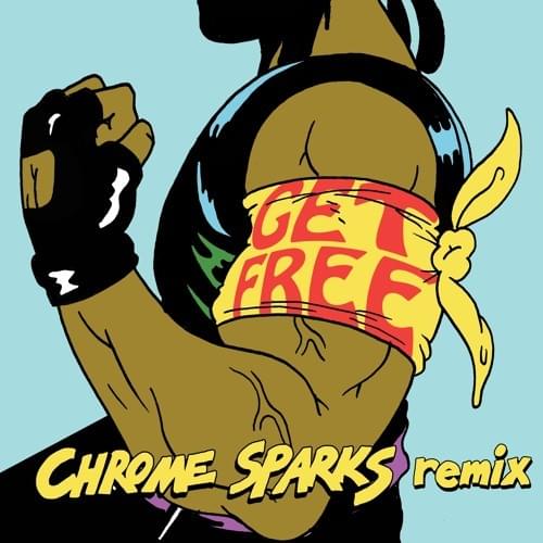 Album cover art for "Get Free (Chrome Sparks Remix)" by Major Lazer & Amber Coffman