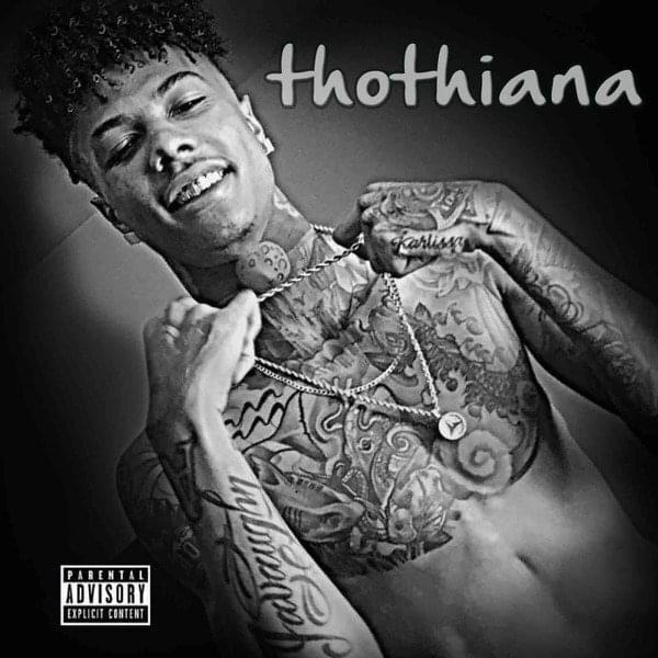 Thotiana by Blueface