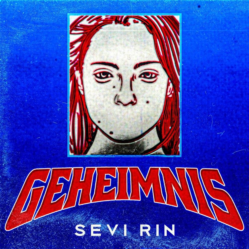 Geheimnis by Sevi Rin