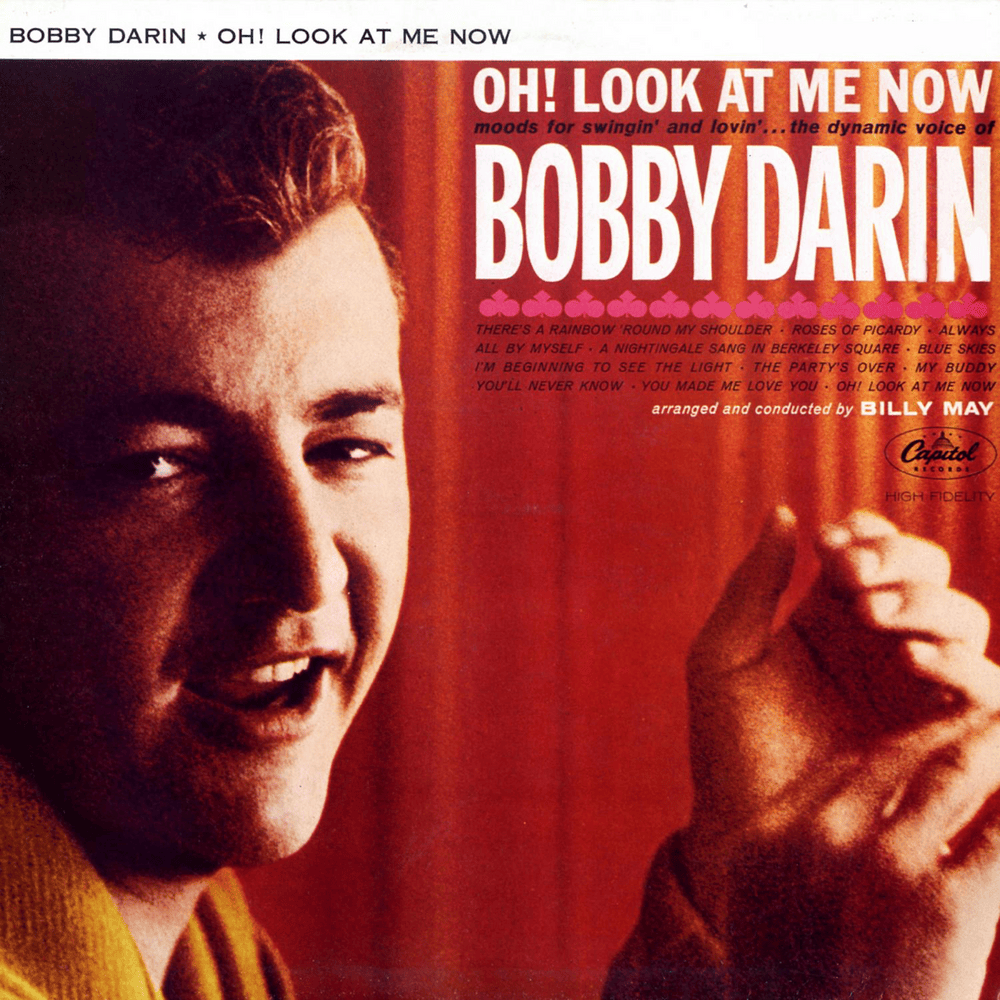 Album cover art for "Oh! Look at Me Now" by Bobby Darin