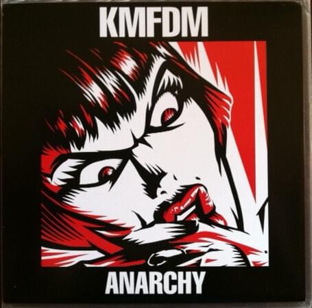Anarchy by KMFDM