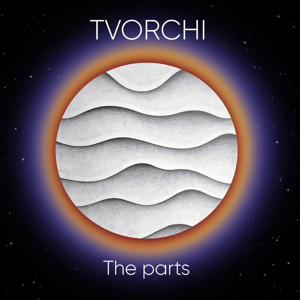 Album cover art for "The Parts" by TVORCHI