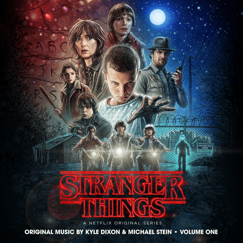 Stranger Things by Kyle Dixon & Michael Stein