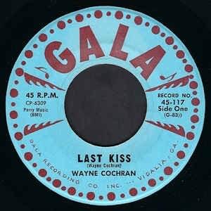 Last Kiss by Wayne Cochran