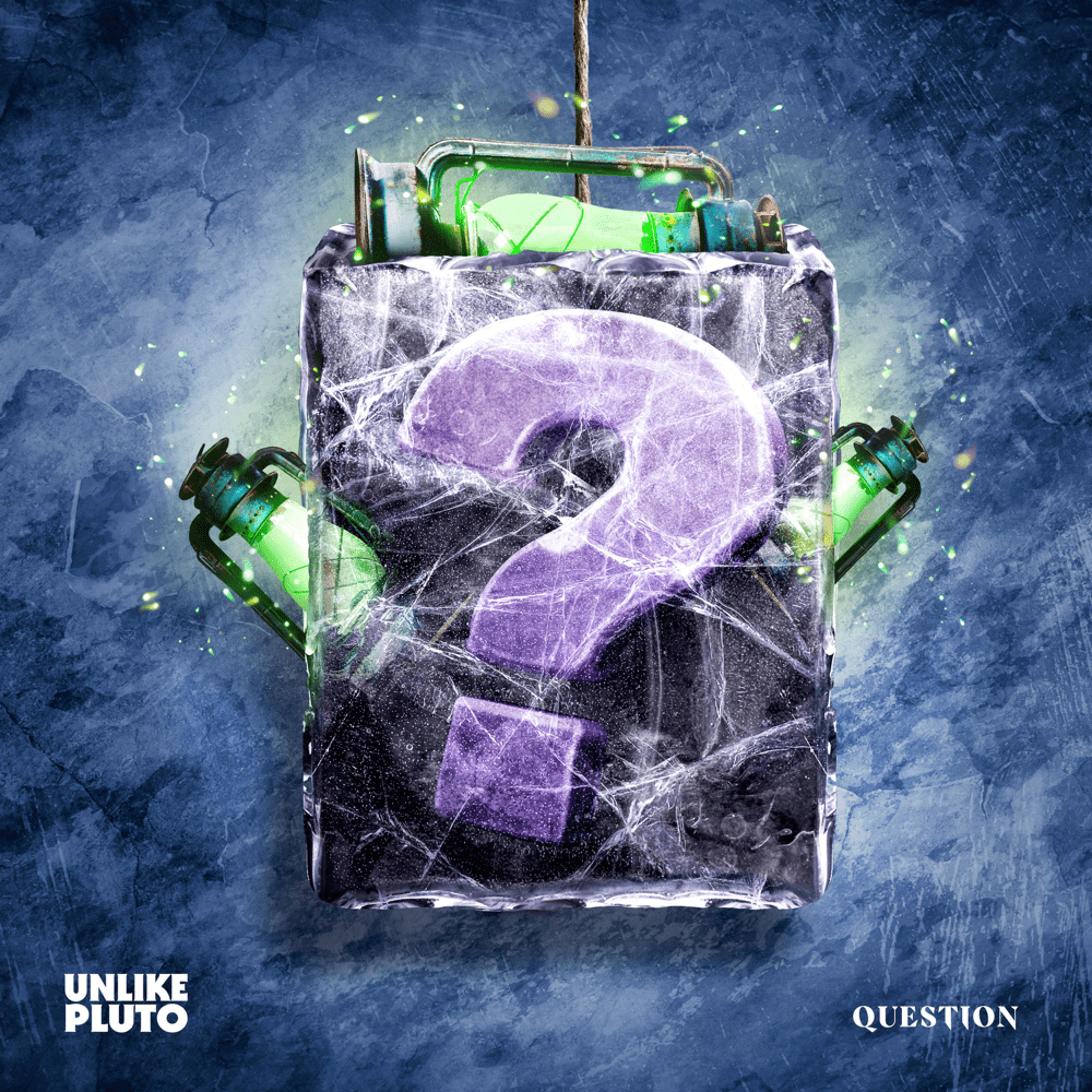 Album cover art for "Question" by Unlike Pluto