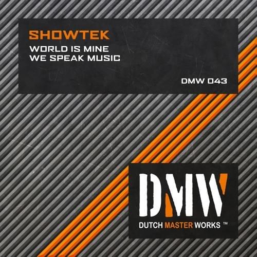 Cover image for World Is Mine / We Speak Music