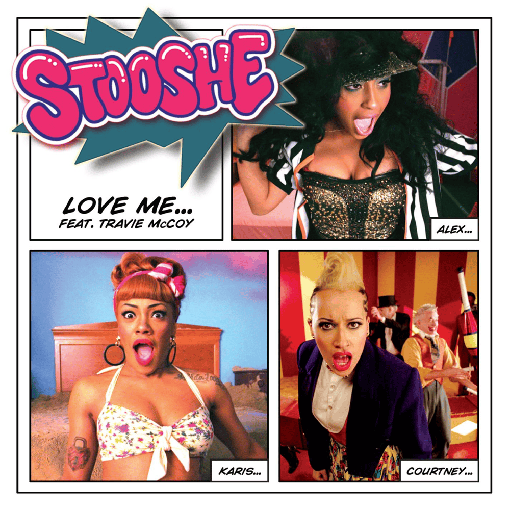 Album cover art for "Love Me" by Stooshe & Travie McCoy