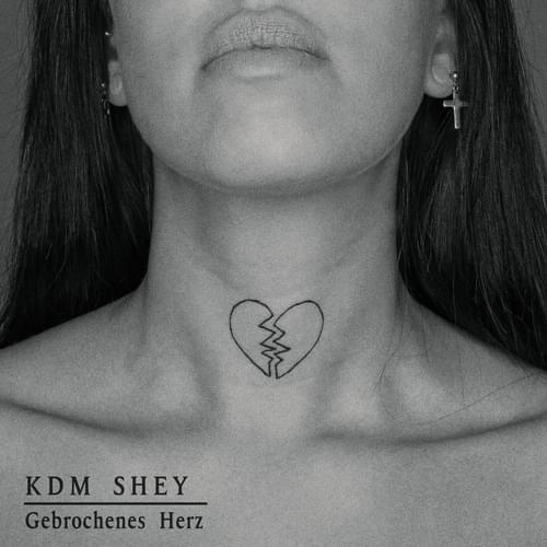 Album cover art for "Gebrochenes Herz" by KDM Shey