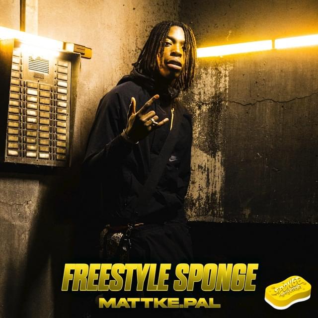 Album cover art for "Freestyle Sponge S1-E2" by Sponge Productions
