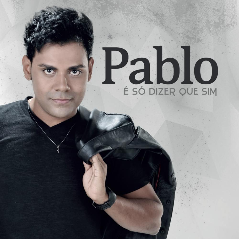 Album cover art for "Porque Homem Não Chora" by Pablo