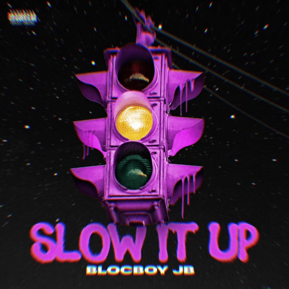 Album cover art for "Slow It Up" by BlocBoy JB
