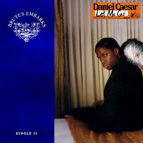 Album cover art for "Daniel Caesar - Let Me Go (Tradução em Português)" by Genius Brasil Traduções