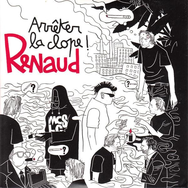 Album cover art for "Arrêter la clope!" by Renaud