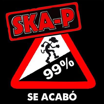 Album cover art for "Se Acabó" by Ska-P