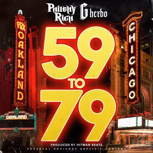 Album cover art for "59 to 79" by Philthy Rich & G Herbo