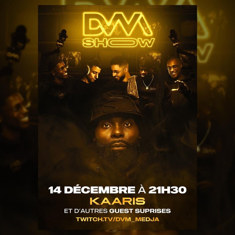 Cover image for DVM Show #11 : Kaaris
