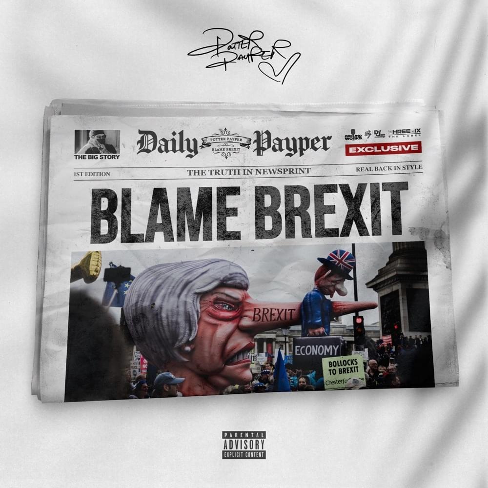 Album cover art for "Blame Brexit" by Potter Payper