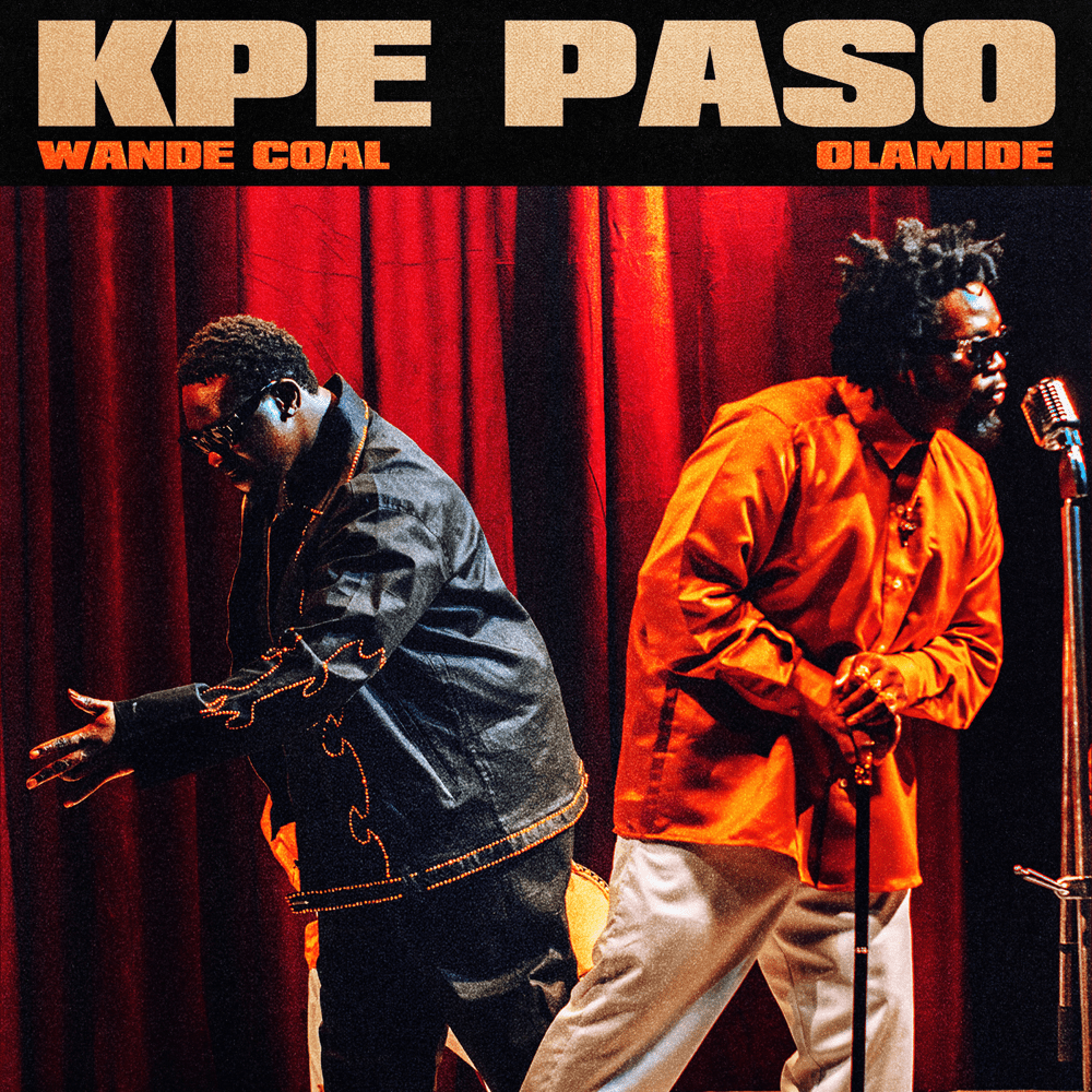 Album cover art for "Kpe Paso" by Wande Coal