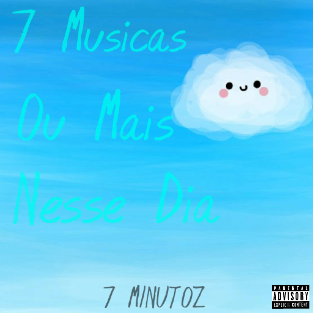 Cover image for 7 Músicas ou Mais Nesse Dia