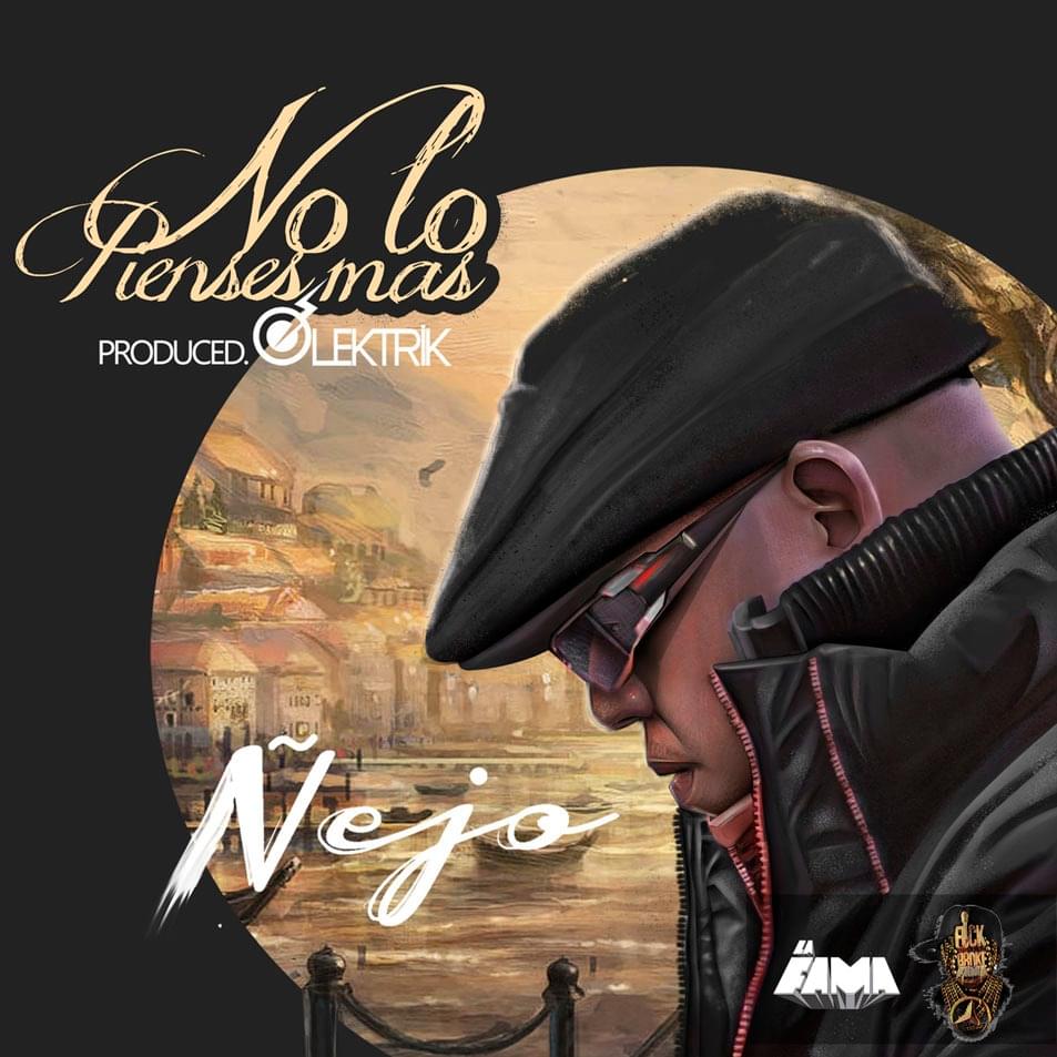 Album cover art for "No Lo Pienses Más" by Ñejo
