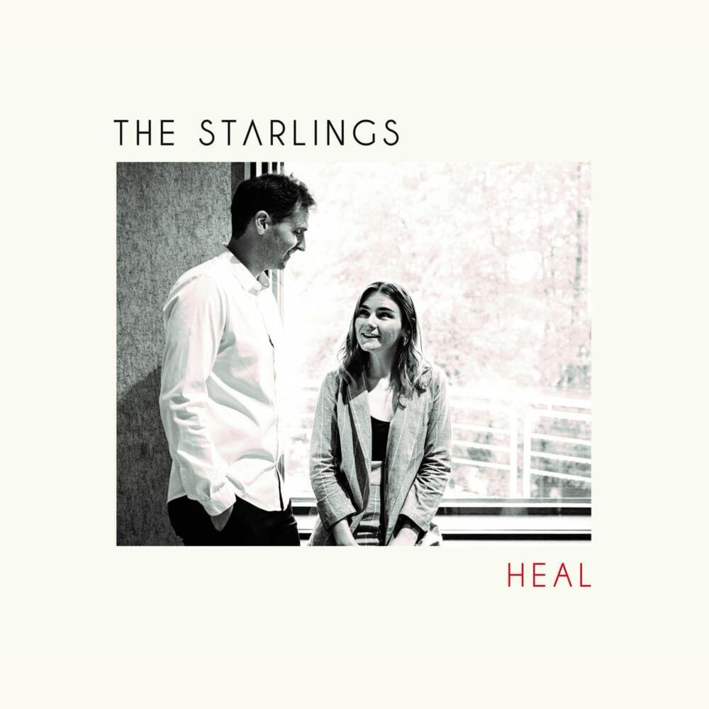 Heal by The Starlings
