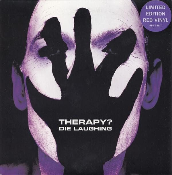 Album cover art for "Die Laughing" by Therapy? (Band)