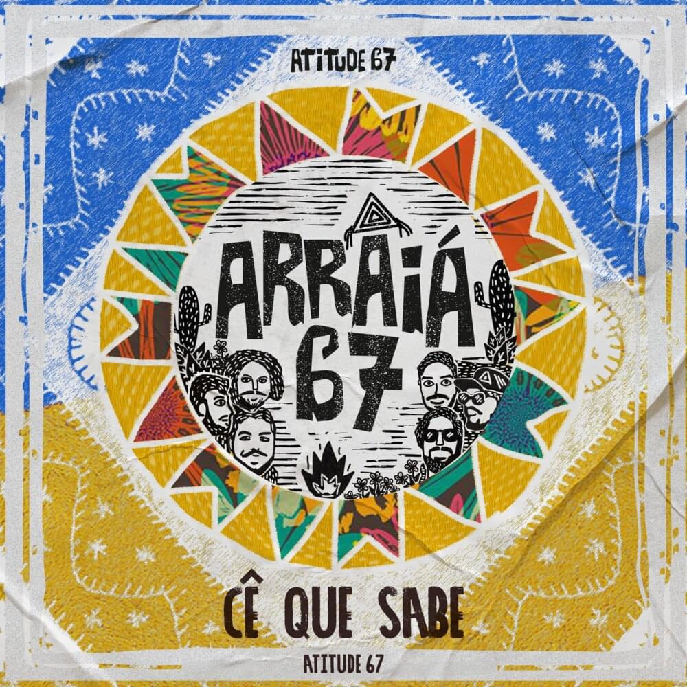 Album cover art for "Cê Que Sabe" by Atitude 67