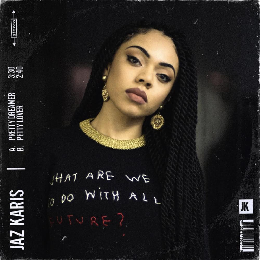 Petty Lover by Jaz Karis